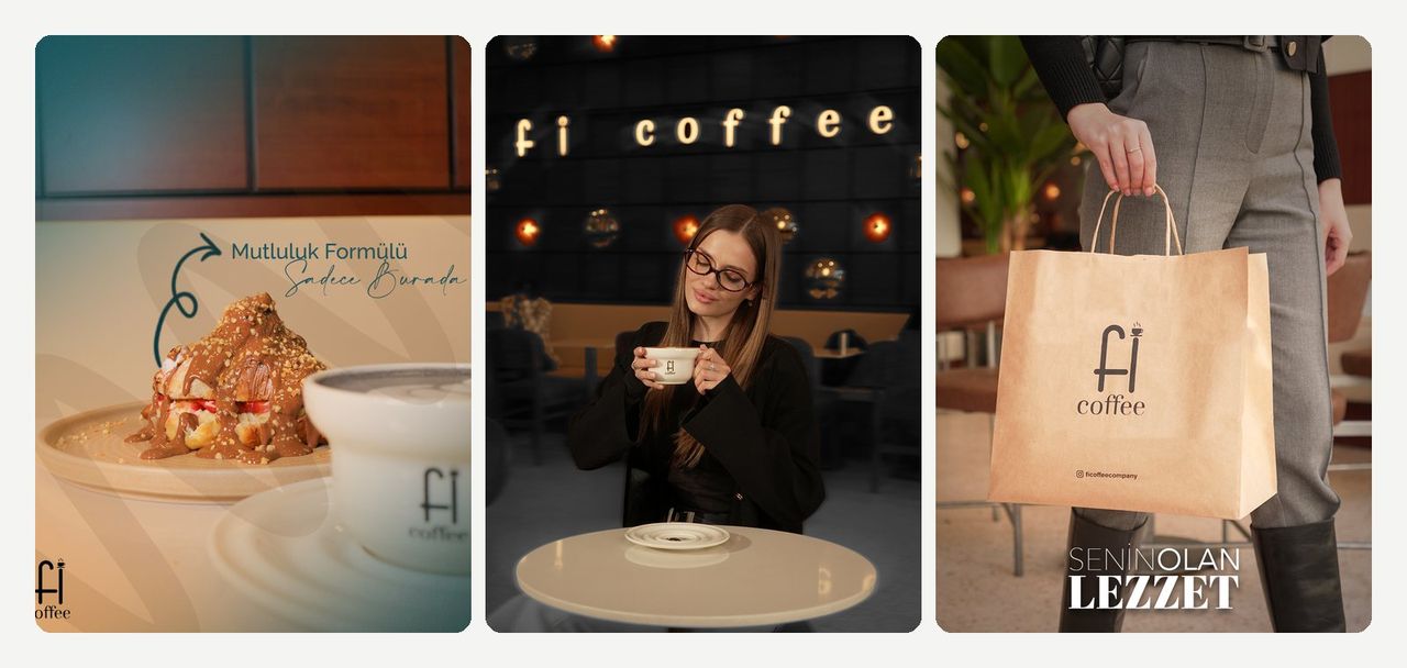 Three social media designs for Fi Coffee: a dessert visual titled Mutluluk Formülü, a woman drinking coffee in the cafe and a Fi Coffee bag